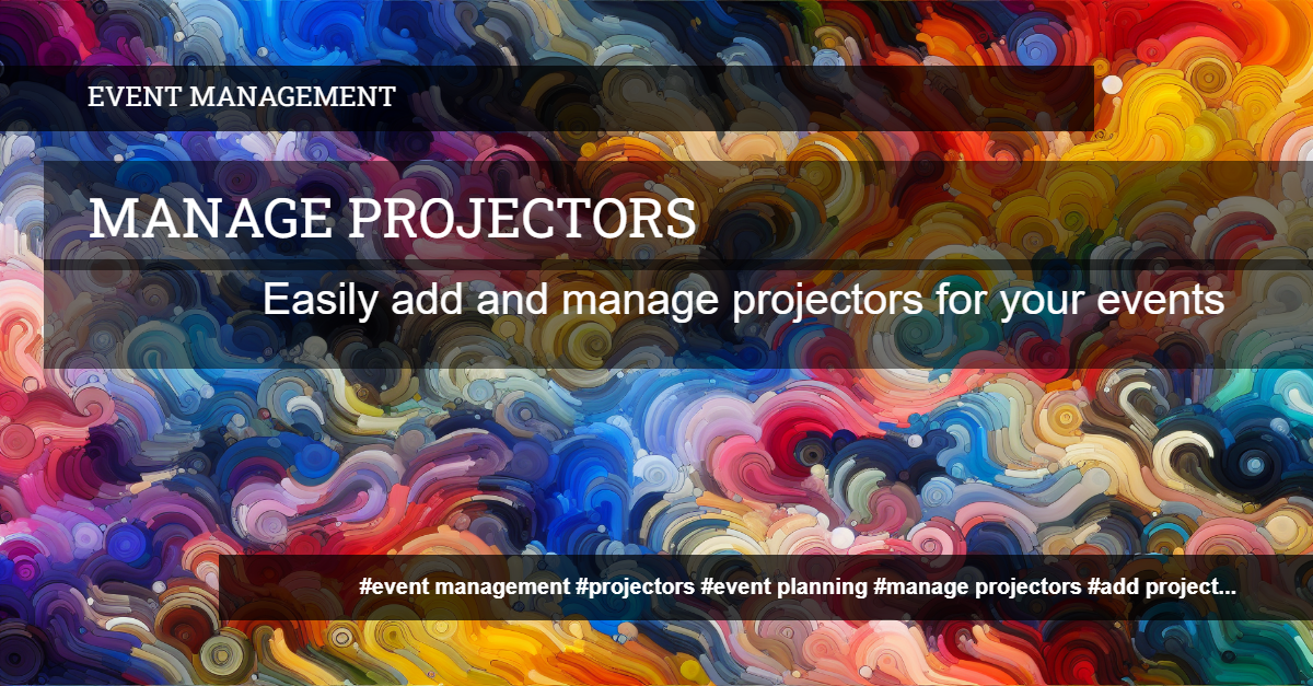 Manage Projectors